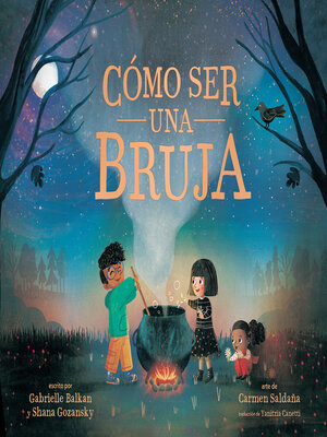 cover image of Cómo ser una bruja (How to Be a Witch Spanish Edition)